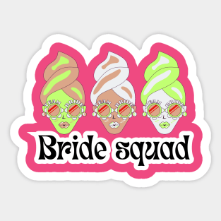 Bride squad Sticker